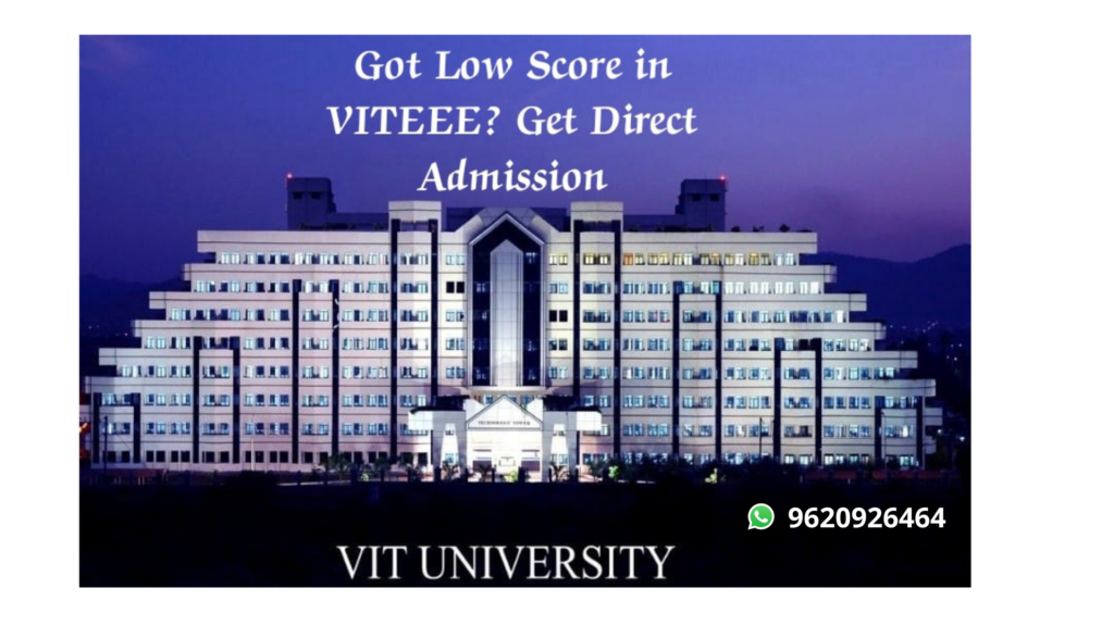 Got Low Score in VITEEE? Get Direct Admission